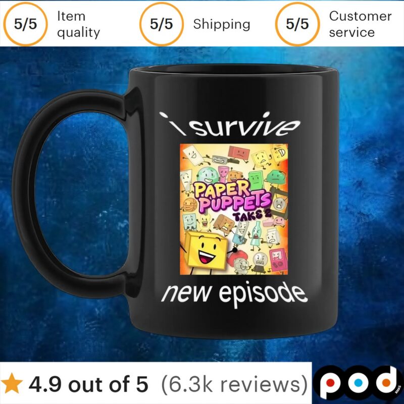 Paper Puppets Take 2 I Survive New Episode T Shirt