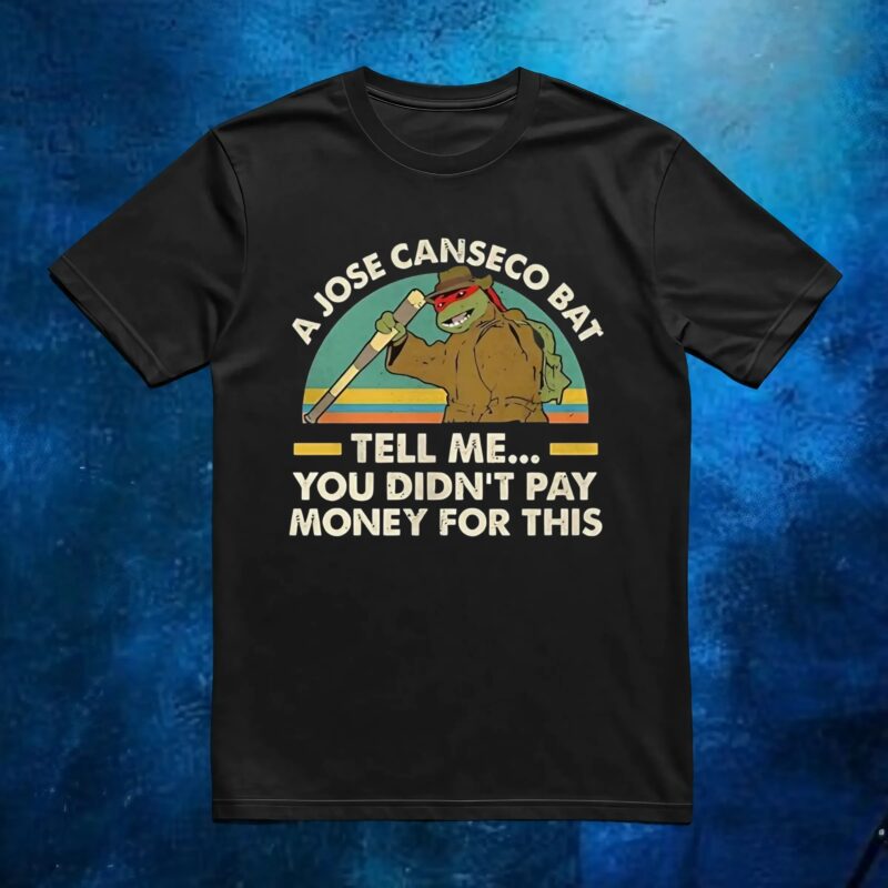 A Jose Canseco bat tell me you didn’t pay money for this vintage t shirt