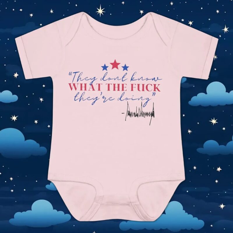 They Don’t Know What The Fuck They’re Doing T Shirt