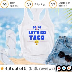 86 47 let’s go taco t shirt