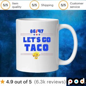 86 47 let’s go taco t shirt