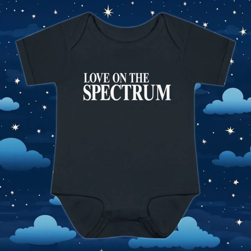 Love On The Spectrum Quote T Shirt Love On The Spectrum Quote T Shirt