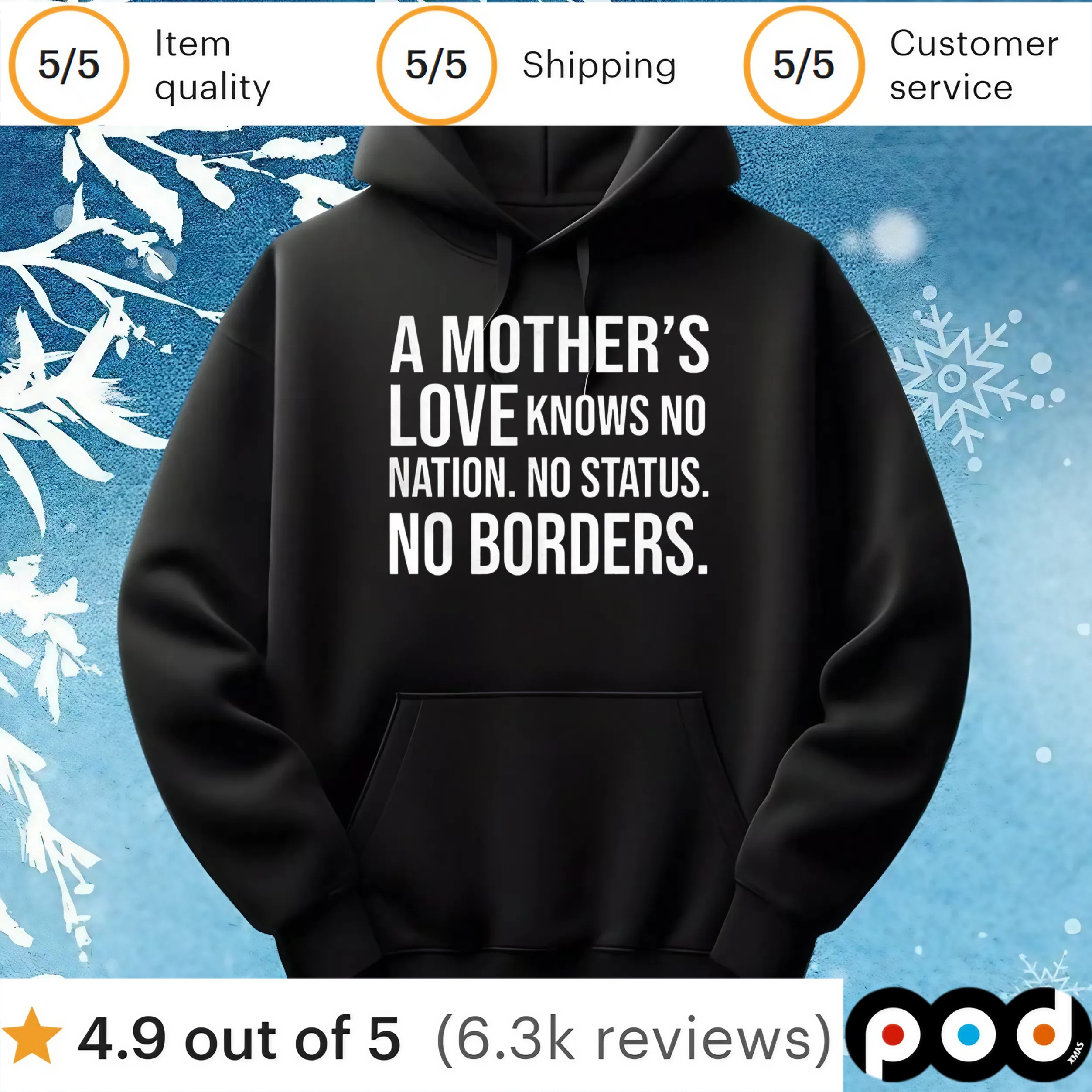 A mother’s love knows no nation no status no borders t shirt