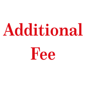 Additional Fee