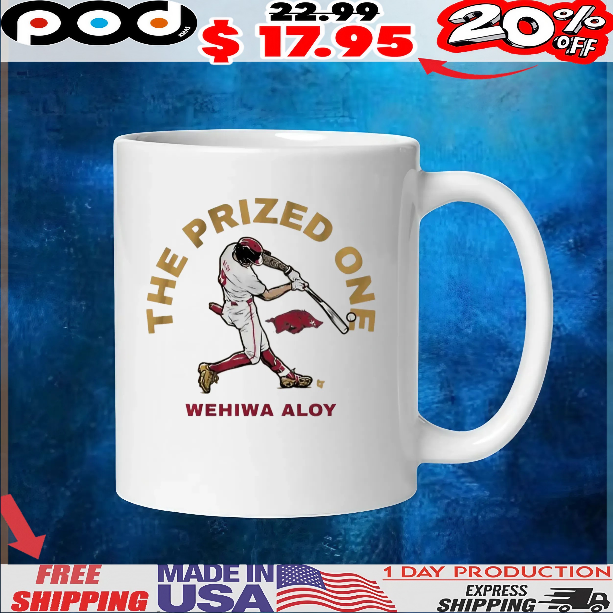 Arkansas Baseball Wehiwa Aloy The Prized One Mascot T Shirt