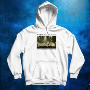 Be Mine Pull Me In Two I Will Mold Myself Just For You Stage Image T Shirt