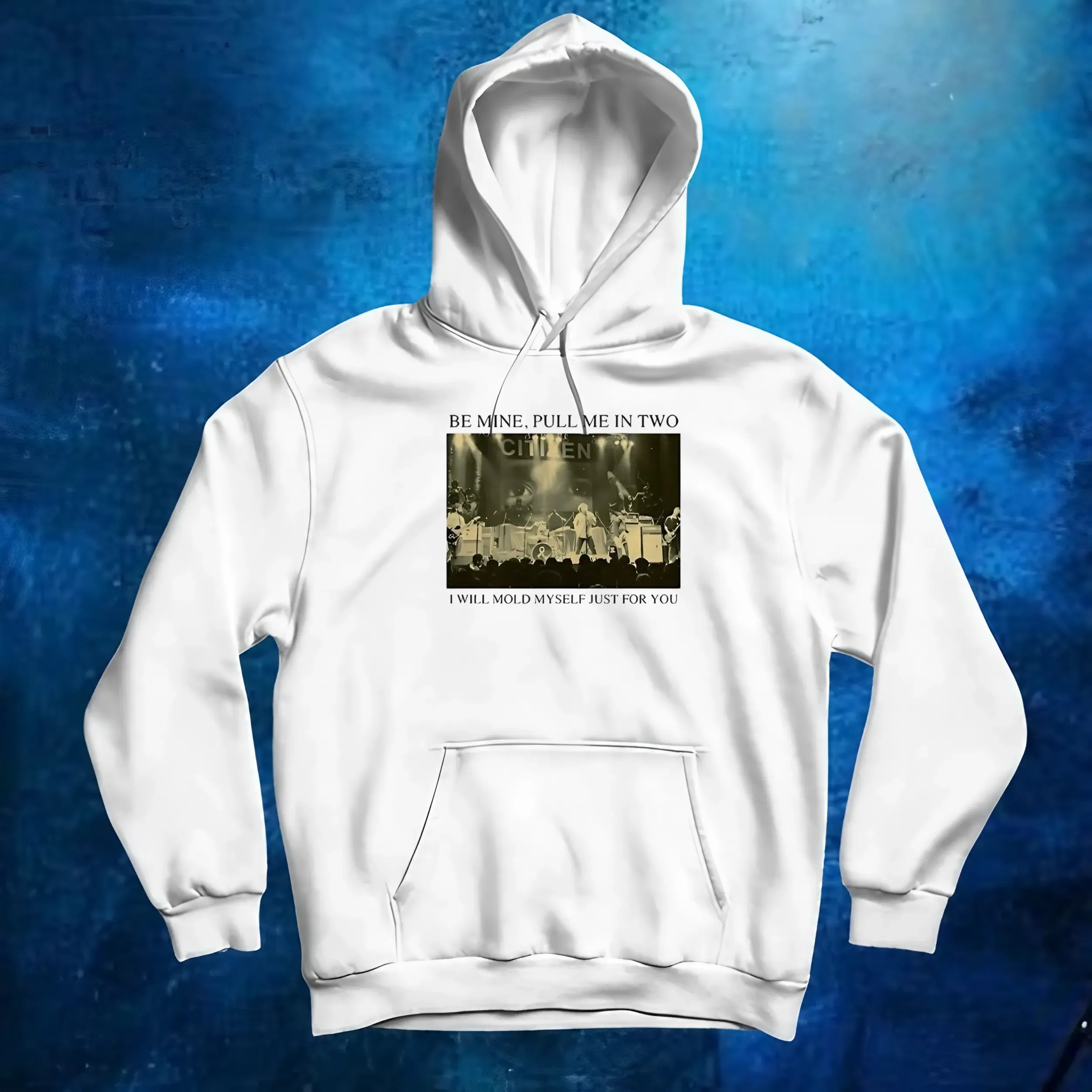Be Mine Pull Me In Two I Will Mold Myself Just For You Stage Image T Shirt