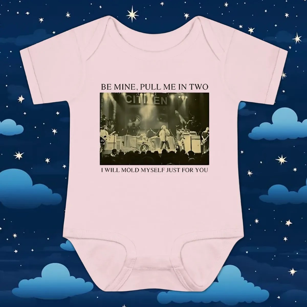 Be Mine Pull Me In Two I Will Mold Myself Just For You Stage Image T Shirt