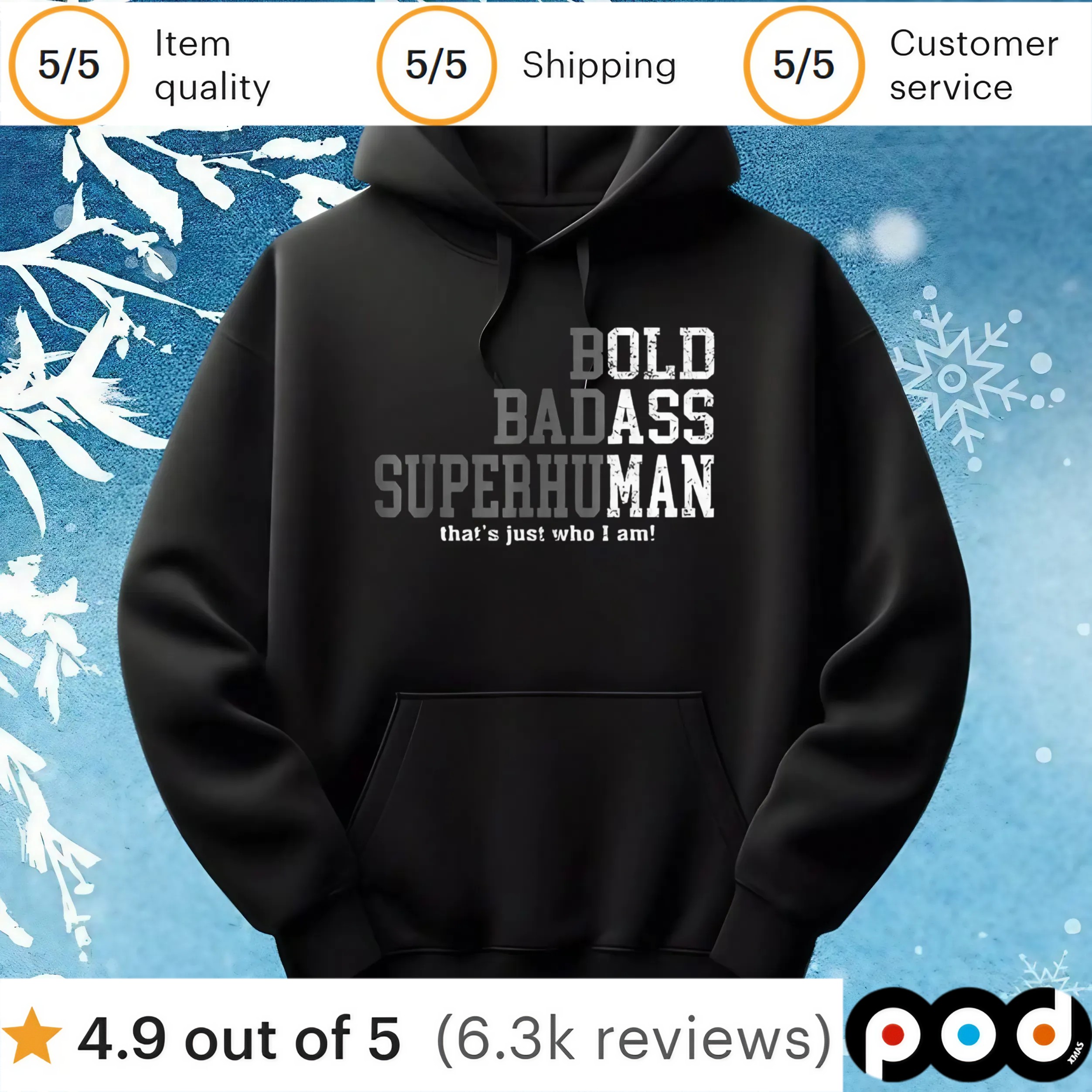 Bold badass superhuman that’s just who I am t shirt Bold badass superhuman that’s just who I am t shirt