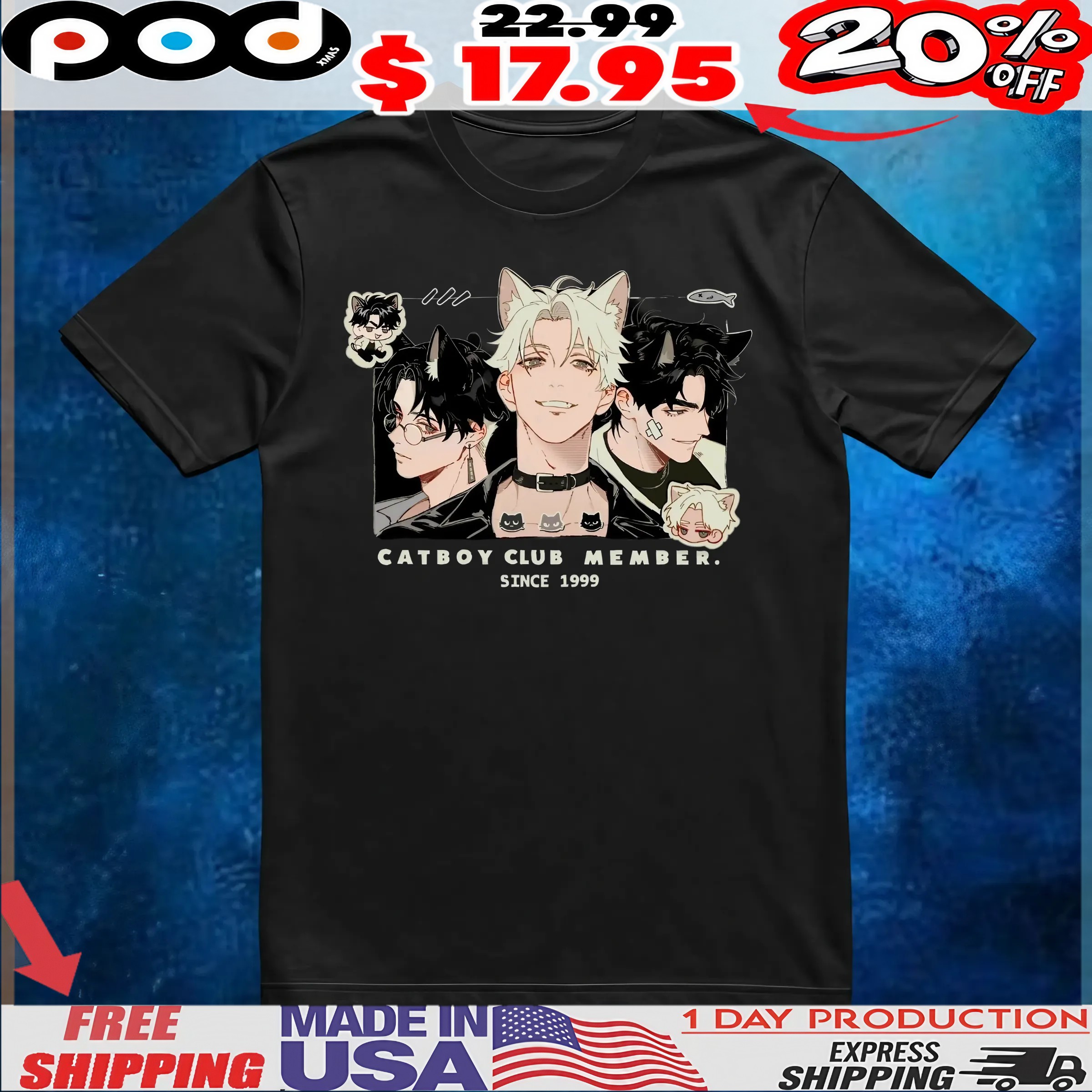 CATBOY CLUB MEMBER SINCE 1999 T Shirt CATBOY CLUB MEMBER SINCE 1999 T Shirt