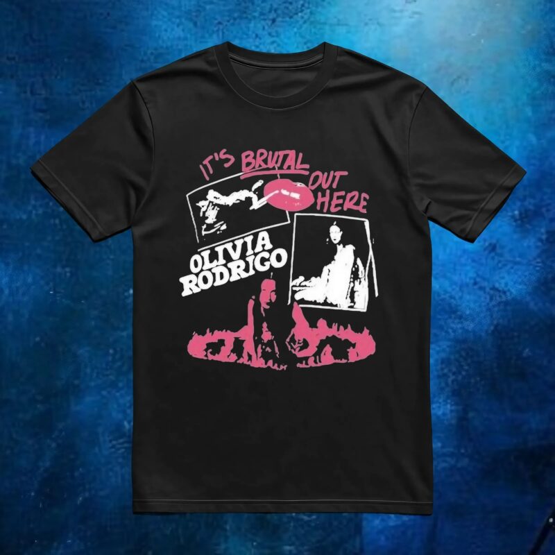 Olivia Rodrigo It's Brutal Out Here T Shirt
