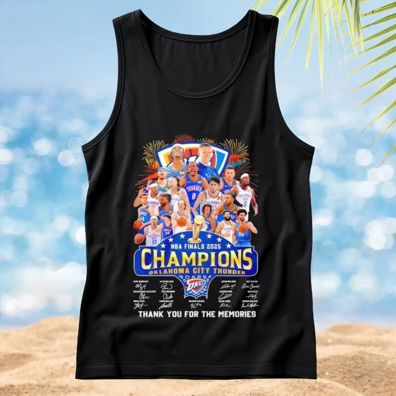 Oklahoma City Thunder NBA Finals 2025 Champion thank you for the memories signatures shirt