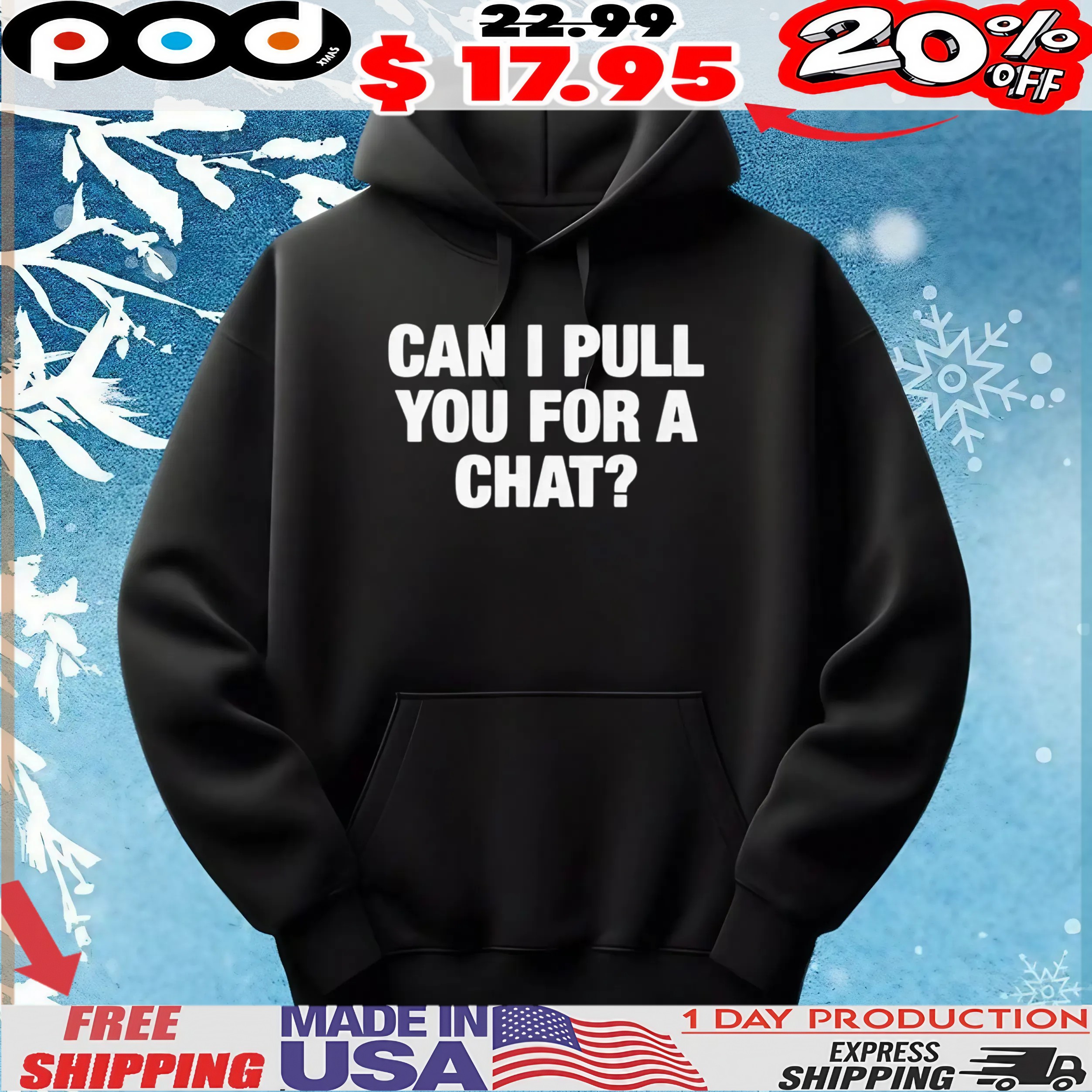 Can I Pull You For A Chat Question T Shirt