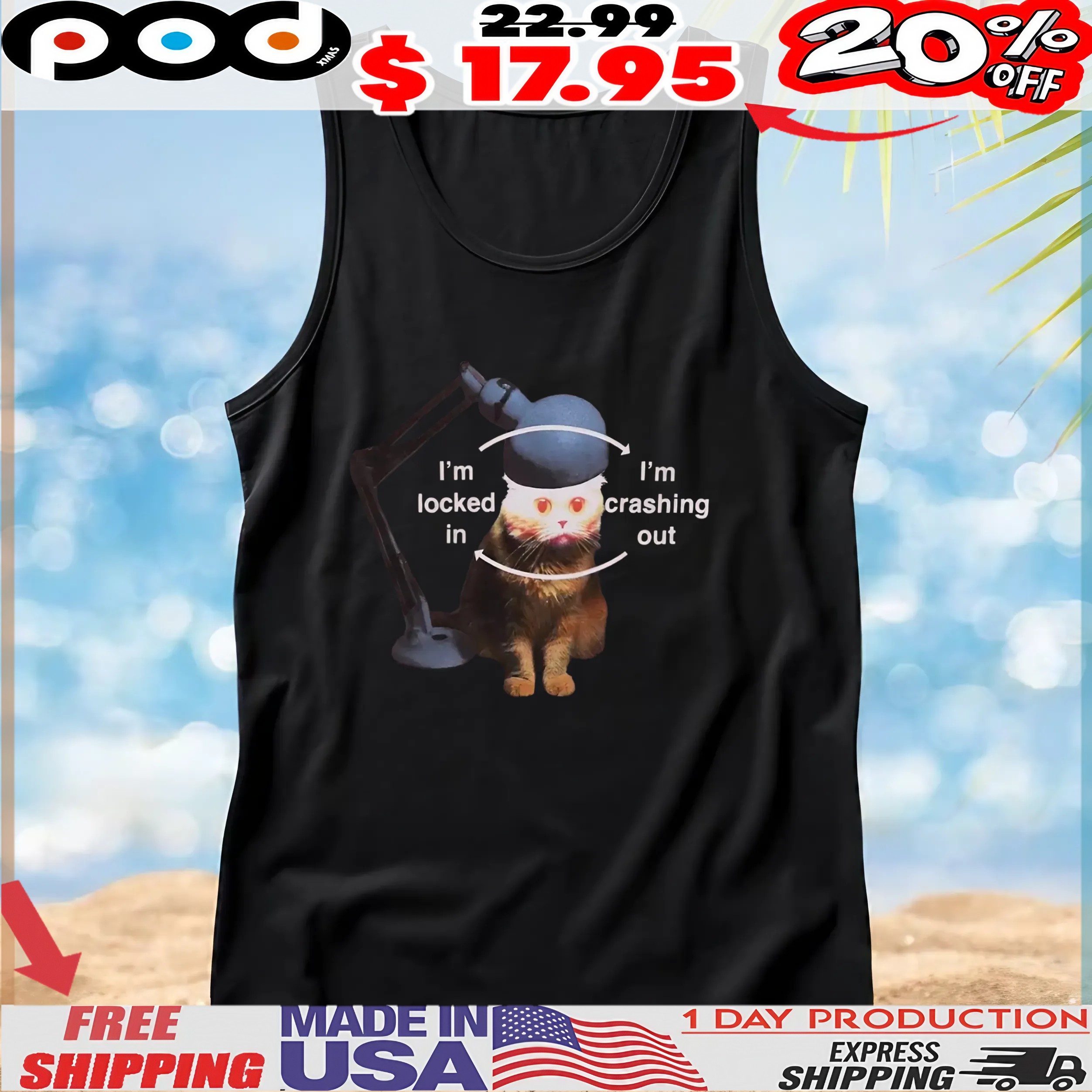 Cat And Lamp I'm Locked In I'm Crashing Out T Shirt Cat And Lamp I'm Locked In I'm Crashing Out T Shirt