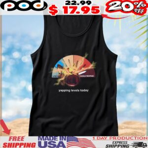Cat Yapping Levels Today T Shirt