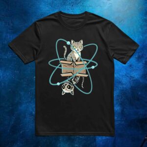 Cat in quantum superposition shirt