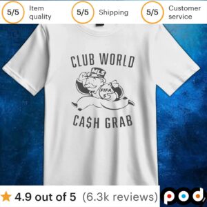 Club World Cash Grab MLS T Shirt