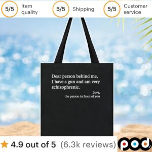 Dear person behind me schizophrenic shirt