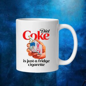 Diet Soda Is Just A Fridge Cigarette T Shirt