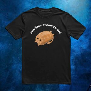 Emotional support bread catloaf t shirt