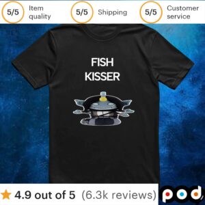 Fish Kisser T Shirt