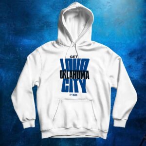 Get Loud Oklahoma City 2025 Nba Finals T Shirt