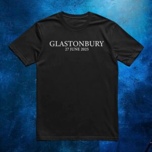 Glastonbury 27 june 2025 t shirt
