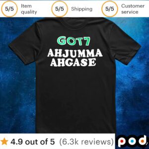 Got7 Ahjumma Ahgase T Shirt