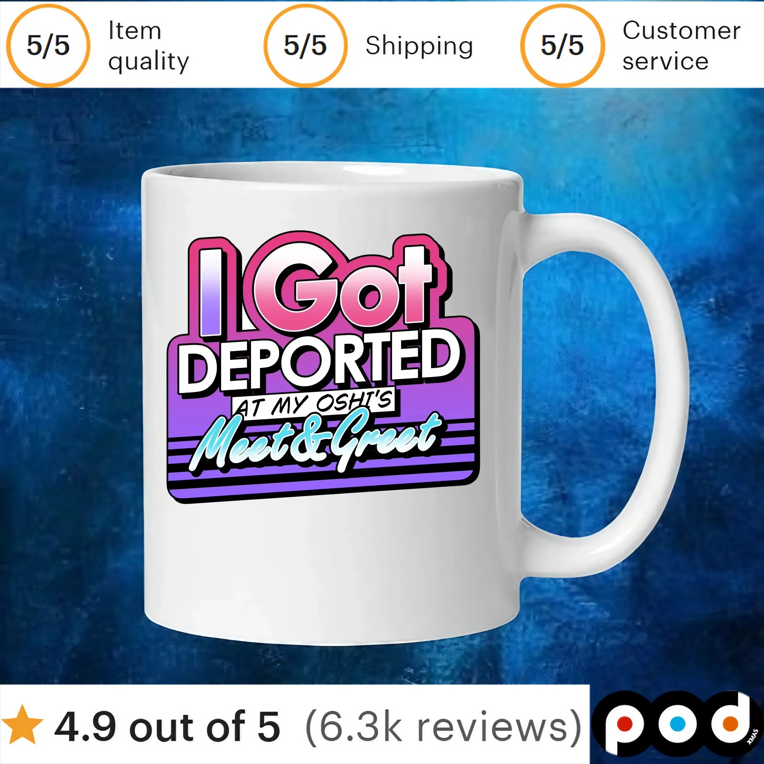 Got Deported At My Oshi's Meet And Greet T Shirt