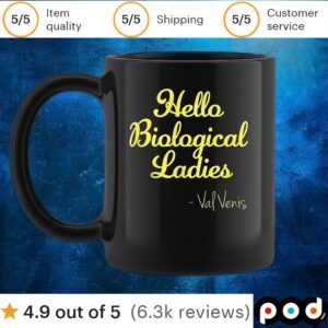 Hello biological ladies Val Ven’s t shirt