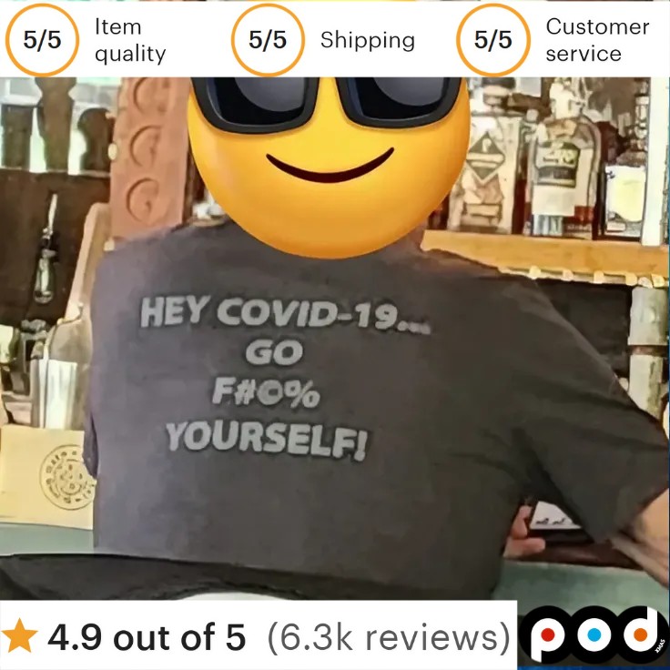 Hey Covid-19 Go Fuck Yourself T Shirt