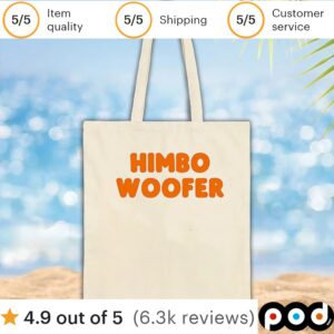 Himbo woofer t shirt