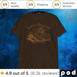 Home Librarian T Shirt