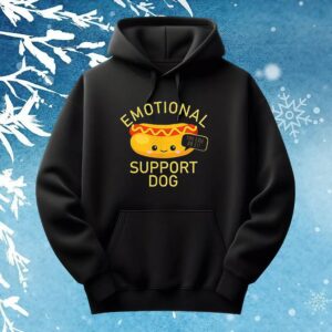 Hot Dog Emotional Support Dog You Can Do It T Shirt