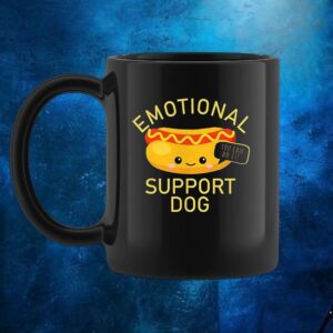 Hot Dog Emotional Support Dog You Can Do It T Shirt