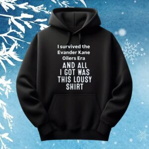 I Survived The Evander Kane Oilers Era And All I Got Was This Lousy Shirt