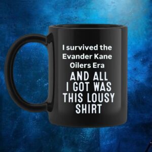 I Survived The Evander Kane Oilers Era And All I Got Was This Lousy Shirt