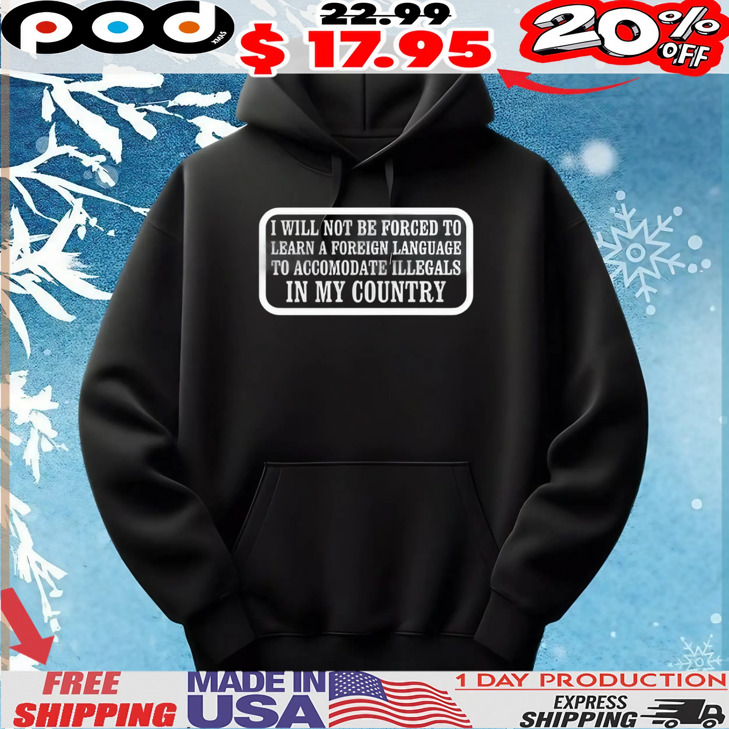 I Will Not Be Forced To Learn A Foreign Language T Shirt