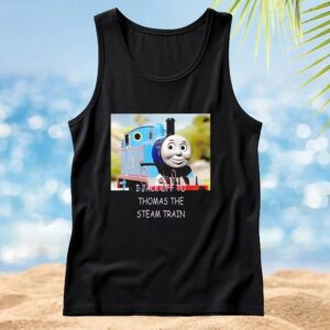 I jack off to Thomas the steam train t shirt