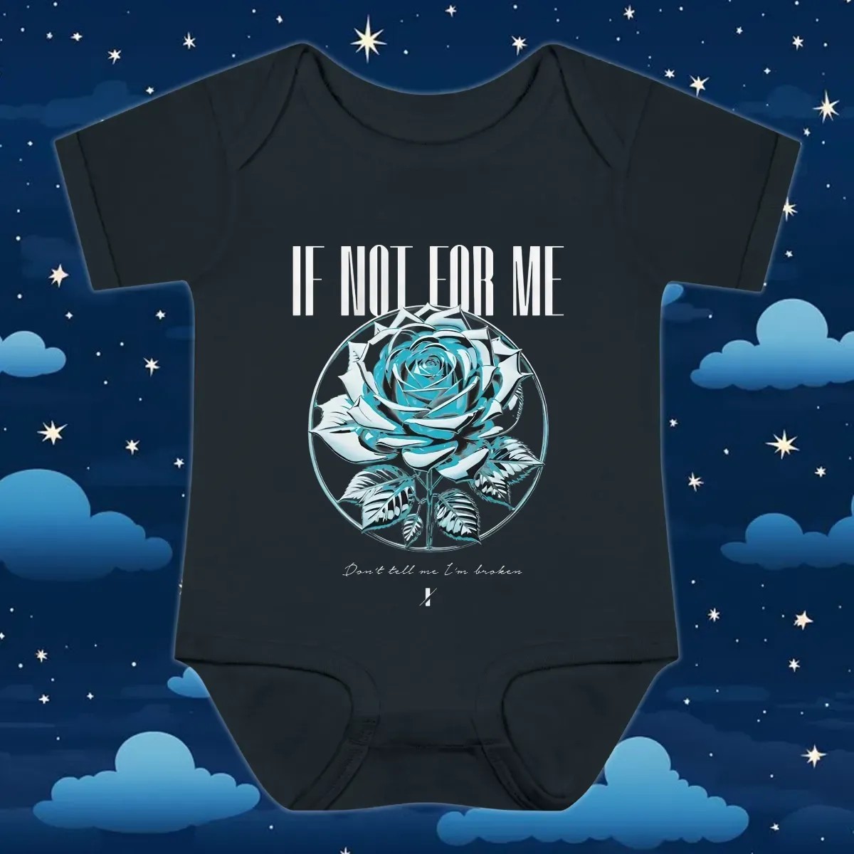 If Not For Me Blue Rose Don't tell me I'm broken T Shirt