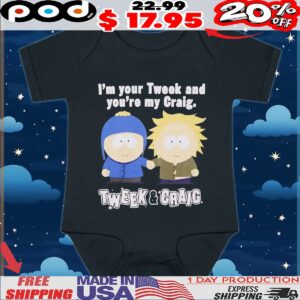 I'm your Tweek and you're my Craig Tweek and Craig T Shirt