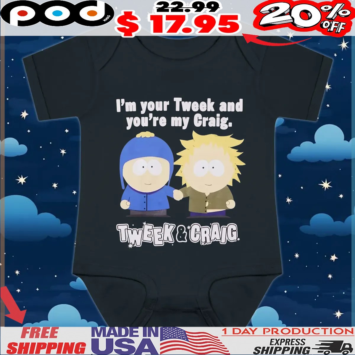 I'm your Tweek and you're my Craig Tweek and Craig T Shirt