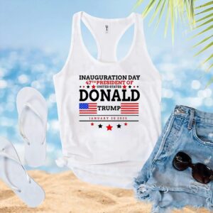 Inauguration Day 47th President Of United States Trump T Shirt