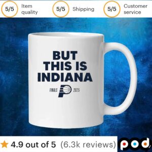 Indiana Pacers But This Is Indiana 2025 NBA Finals T shirt