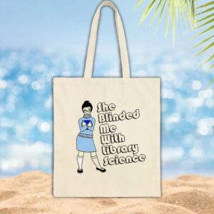 Internet Diva Wearing She Blinded Me With Library Science T Shirt