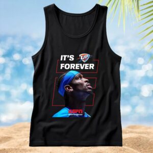 It's Forever Shai Gilgeous-Alexander Thunder Up Immortalized Themselves In Nba History 2025 Nba Champions T Shirt