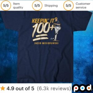 Jacob Misiorowski Keepin' It 100 T Shirt