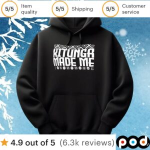 Kitunga made me t shirt