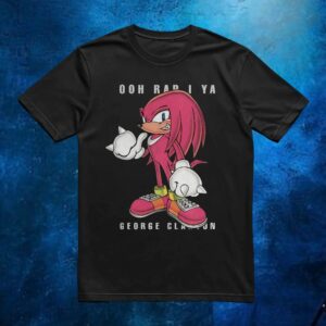 Knuckles Sonic the Hedgehog Ooh Rap I Ya George Clanton T Shirt