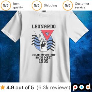 Leonardo julie dwyer cup swim meet 1999 t shirt